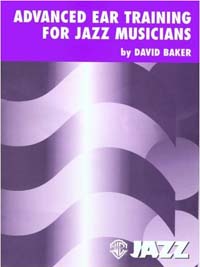 Advanced Ear Training - for Jazz Musicians