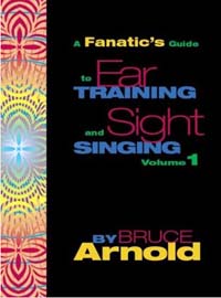 A Fanatic's Guide to Ear Training and Sight Singing