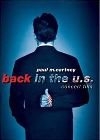 ポール･マッカートニー バック・イン・ザ・U.S.-ライヴ 2002