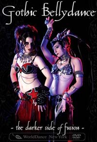 Gothic Bellydance - The Darker Side of Fusion