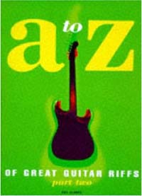 A To Z of Great Guitar Riffs 2