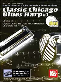 Classic Chicago Blues Harp #1 - Level 2 (Book/CD Set)