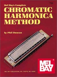 Mel Bay's Complete Chromatic Harmonica Method
