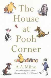 The House at Pooh Corner - (Winnie the Pooh Colour PaperBacks)