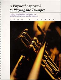 A Physical Approach to Playing the Trumpet