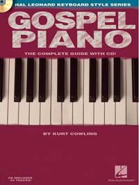 Gospel Piano - The Complete Guide with CD!