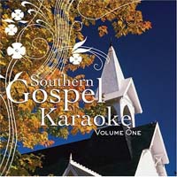 Southern Gospel Karaoke - Vol. 1